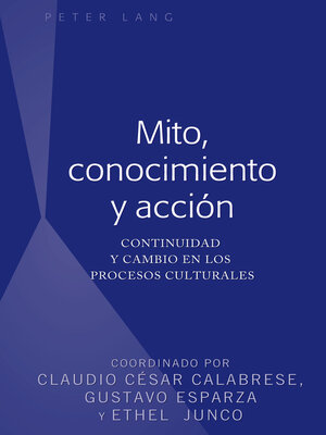 cover image of Mito, conocimiento y acción